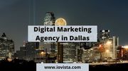 Top Most Digital Marketing Agency in Dallas