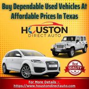 Buy Dependable Used Vehicles At Affordable Prices In Texas